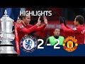 Manchester United vs Chelsea 2-2 official goals and highlights, FA Cup Sixth Round | FATV