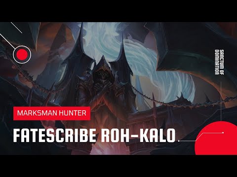 World of Warcraft: Shadowlands | Fatescribe Roh-Kalo Sanctum of Domination Normal | MM Hunter
