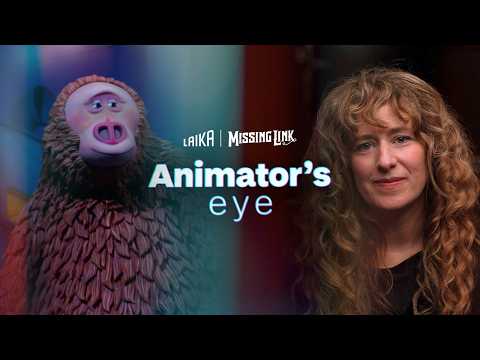 Animator’s Eye: Bringing Mr. Link to Life - Missing Link