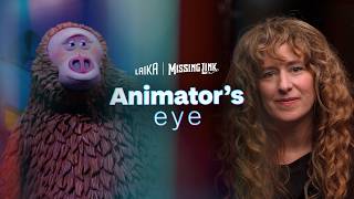 Animator’s Eye: Bringing Mr. Link to Life - Missing Link