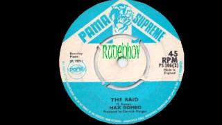 Max Romeo   The Raid  Pama Supreme  PS306B  1971