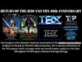 Return Of The Jedi And THX 40th Anniversary Thoughts