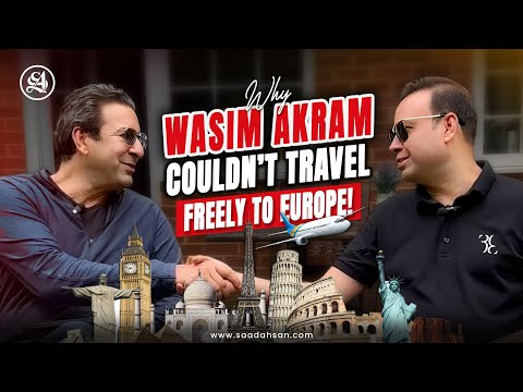 Wasim Akram's International Travel Struggle Ends with Ahsan Khaliq's SHOCKING Solution