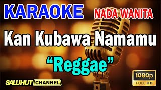 Download lagu KAU TERCIPTA BUKAN UNTUKKU REGGAE ll KARAOKE SALUHUT ll RATIH PURWASIH ll NADA WANITA BES=DO mp3