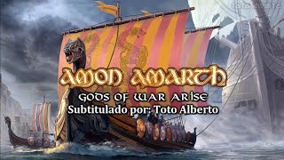 Amon Amarth - Gods Of War Arise ⚔️🔥 [Subtitulos al Español / Lyrics]