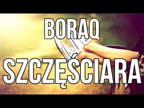 BoraQ - Szczęściara