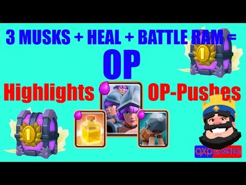 3 MUSKETEER + HEAL SPELL + BATTLE RAM / SUPER STARKES DECK / HIGHLIGHTS / Clash Royale Deutsch