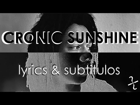 CRONIC SUNSHINE/ Cosmo Pyke - Subtitulos Ingles- Español