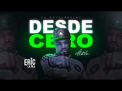 09. Eric La Pila 🔋 X El New Rapper X Jal 45 - Javali (Audio  Ofiacial ) #desdecero