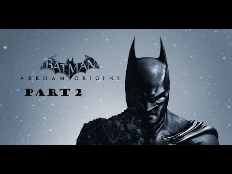 Batman Arkham Origins Walkthrough Part 2
