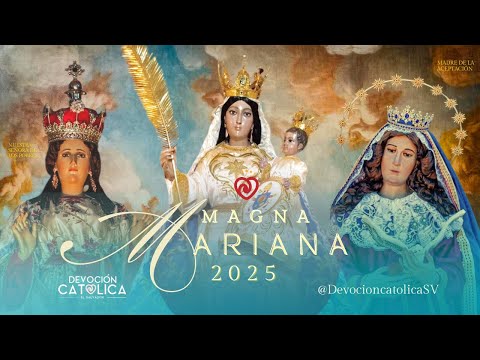 Magna Mariana | Sonsonate 205