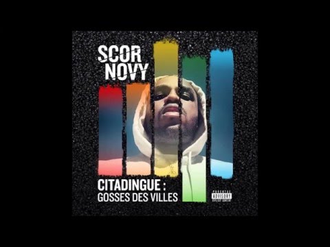 SCOR NOVY - Citadingue : Gosses Des Villes | [Full EP]