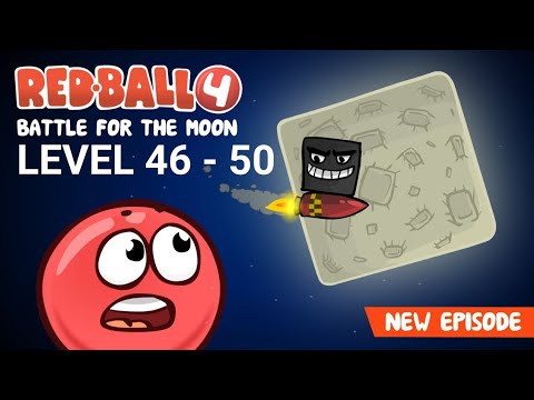 RED BALL 4 #7 - LEVEL 46 - 50 - BATTLE FOR THE MOON. 🌛