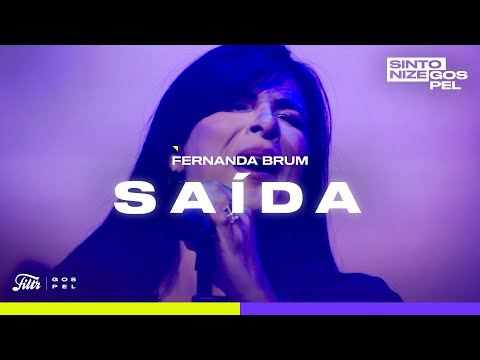 Saída - Fernanda Brum