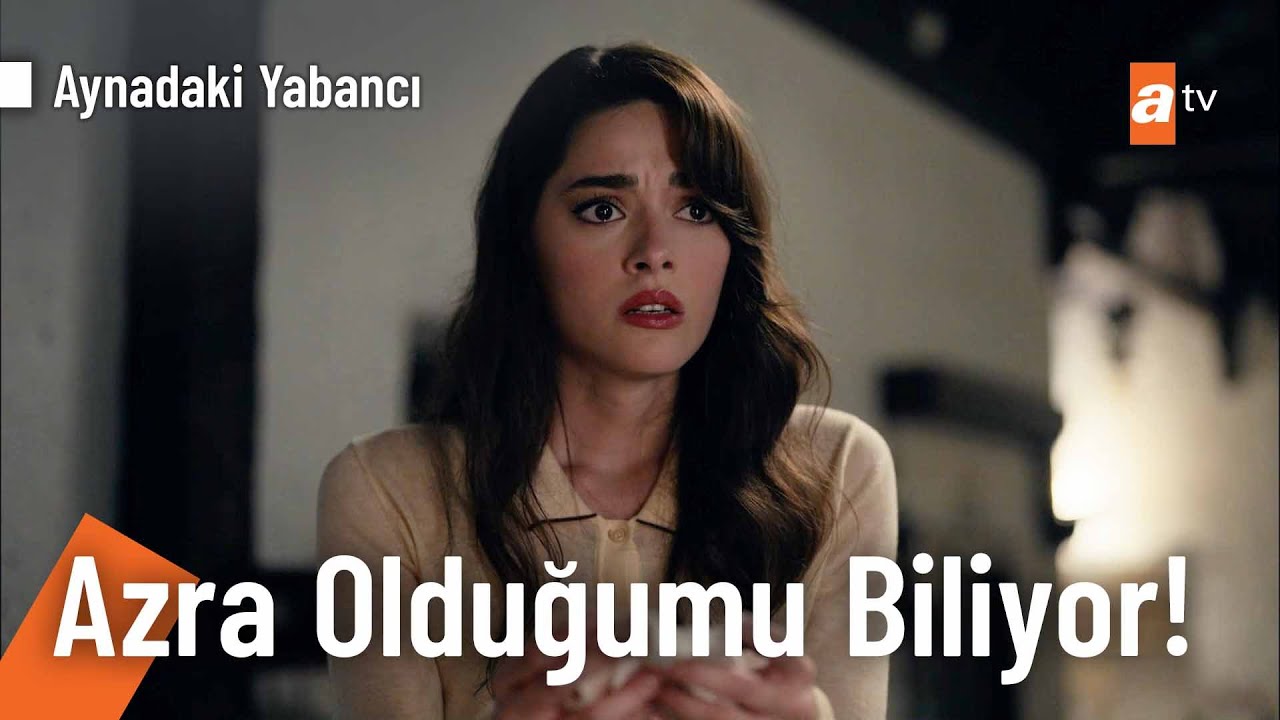 Azra, Emirhan'ın onu tanıdığını anlıyor! - Aynadaki Yabancı 6. Bölüm @AynadakiYabanciatv