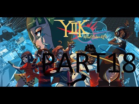 YIIK A Postmodern RPG Part 18