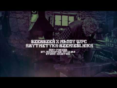 SZERSZEŃ x MŁODY WPC - Arytmetyka Rzemieślnika