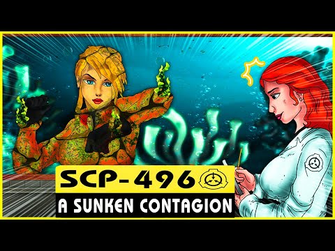 SCP-496 | A Sunken Contagion (SCP Orientation)
