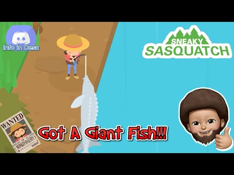 Sneaky Sasquatch - GOT A GIANT FISH!!!!