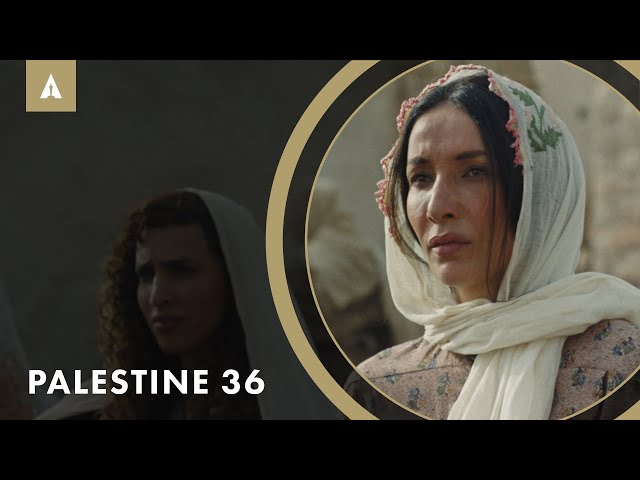 Historical Drama 'Palestine 36' is the Only Film to Shoot in Palestine in the Last 2 Years