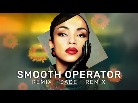 Sade - Smooth Operator (Dj Silvio de Paula vs CS84 Remix)
