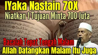 Download lagu BACA IYAKA NASTAIN 70X TENGAH MALAM! DATANG UANG 700 JUTA MALAM ITU JUGA KH ABDUL GHOFUR mp3