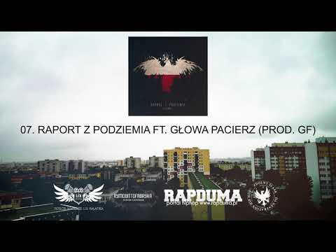 KAEMES DFB - 07. RAPORT Z PODZIEMIA FT. GŁOWA PACIERZ (PROD. GF)