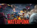 WATERPUNK Steam Key Global Trailer