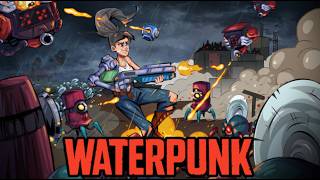 Watch and explore about WATERPUNK PC Steam CD Key