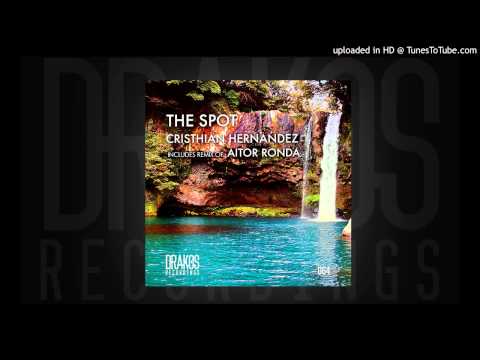 Cristhian Hernández - The Spot (Includes Aitor Ronda Remix) #DRK064