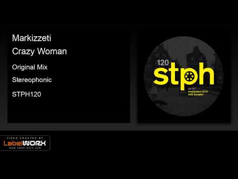 Markizzeti - Crazy Woman (Original Mix)