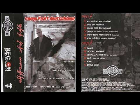 Snaga - Snaga fickt Deutschland [Full Mixtape] 2004 (feat. Pillath) #RuhrpottRap #Snaga #Pillath