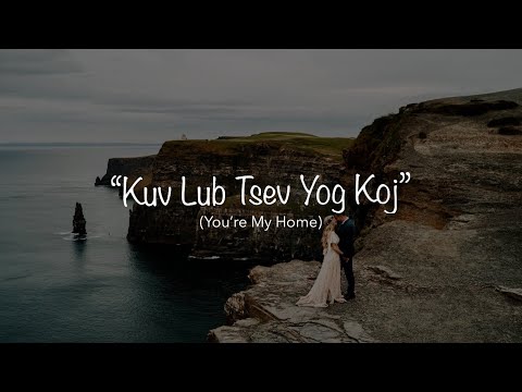 Kuv Lub Tsev Yog Koj | Kong Chue (Full Audio Lyrics)