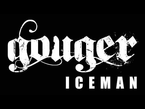 GOUGER - ICEMAN