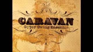 Caravan Gypsy Swing Ensemble - Je Ne Sais Quoi - GYPSY JAZZ Video - GSE