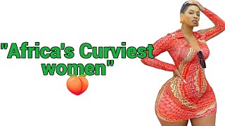 Top 10 African Countries with Curvy Women