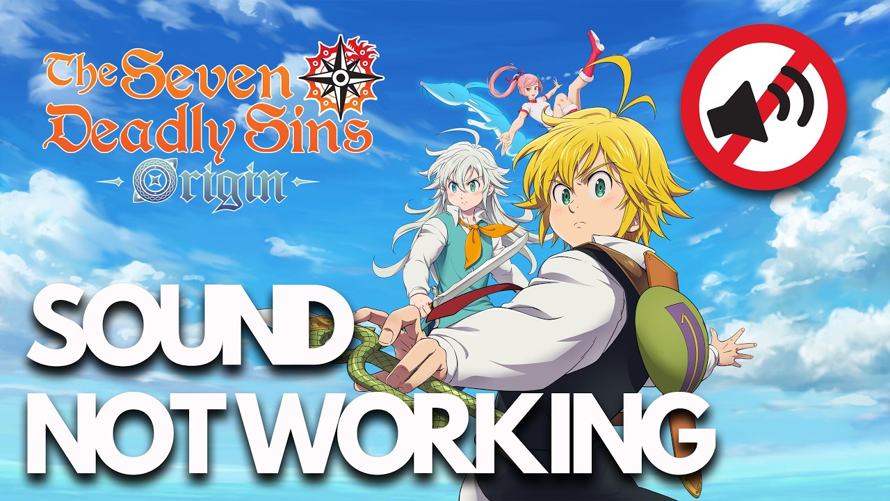 Seven Deadly Sins Origin: Fix Sound Not Working, Crackling, Distorted, Popping Audio on PC✅🎧