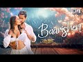 Baarishen Official Video Paras Arora Aakriti Singh Ankit Tiwari Saurabh Singh Romantic Song