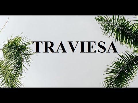 Raymix, Horacio Palencia, Aczino - Traviesa (Letra)