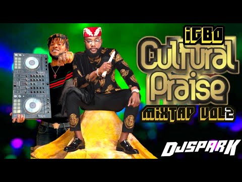 IGBO CULTURAL PRAISE VOL 2 ft KCEE, FLAVOUR, ANYIDONS, ODUMEJE, PHYNO UMU OBILIGBO ZORO MARCH 2021