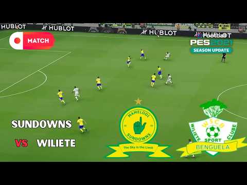 Mamelodi Sundowns vs Wiliete | League Champions 2026 Match Simulation | eFootball PES 2021 Gameplay