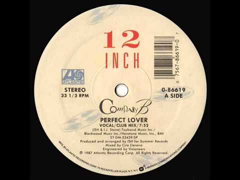 Company B   Perfect Lover Club Mix 1987