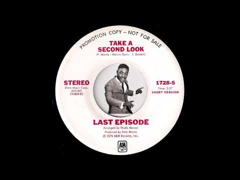 Last Episode - Take A Second Look (Short Version) [A&M] 1975 Psychedelic Soul Funk 45 Video