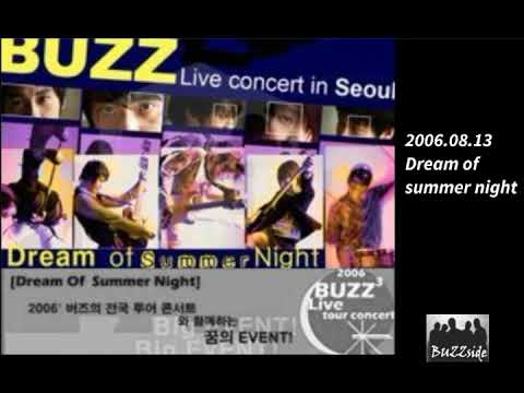 2006/08/13 BUZZ - Dream of summer night (Live voice)