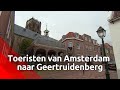 de buitenlandse toeristen hebben nog nooit van geertruidenberg gehoord.