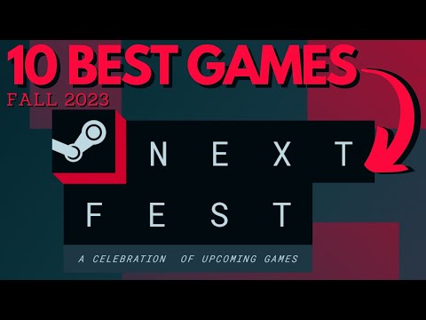 The 10 BEST GAMES in Steam Next Fest 2023 - Fall Edition
