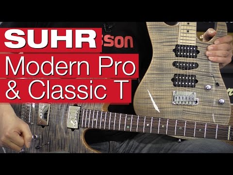 Suhr Modern Pro, Classic T und Modern Custom (im Überblick)