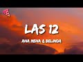 Ana Mena & Belinda - LAS 12