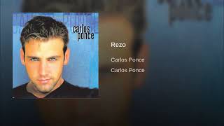 Rezo - Carlos Ponce