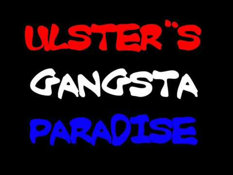 Ulster's Gangsta Paradise